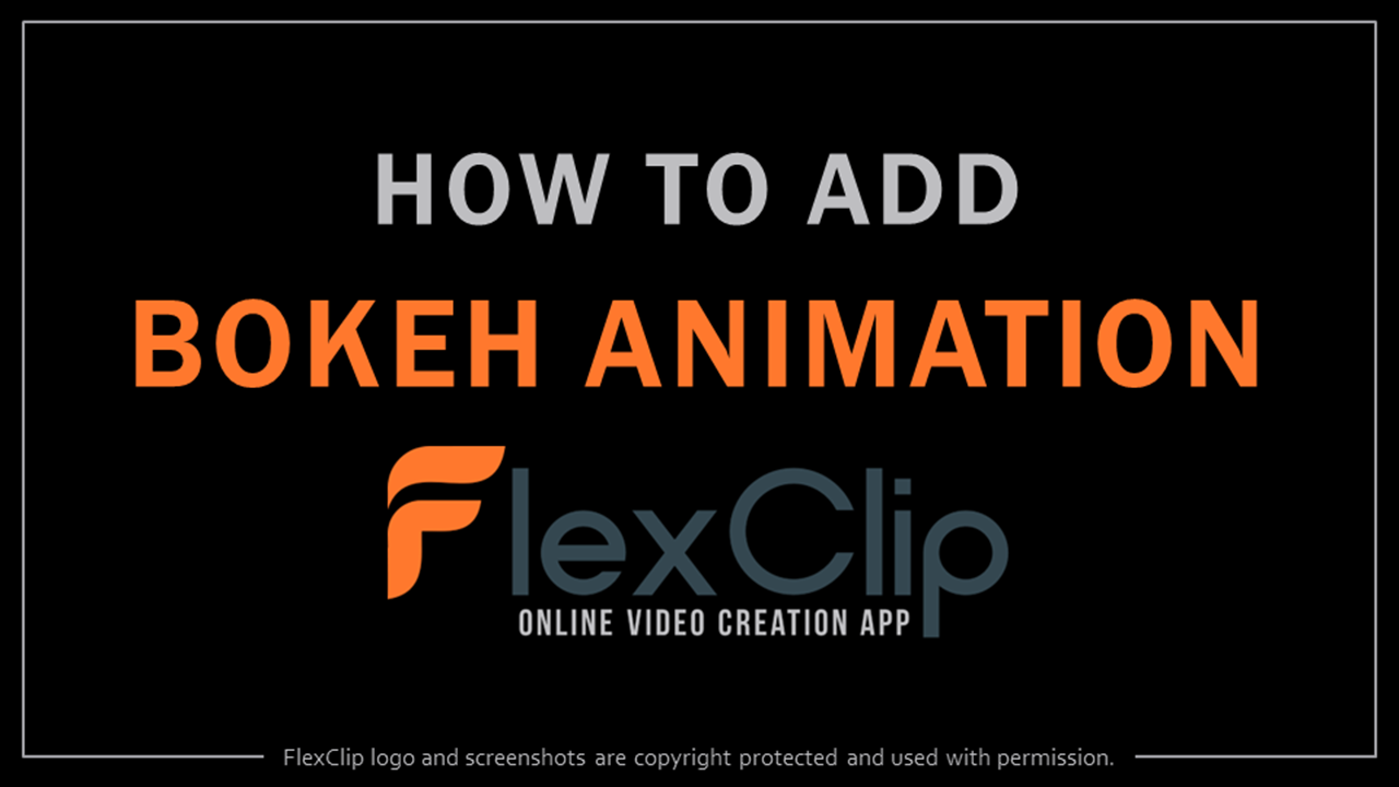 How to Add Bokeh Animation 