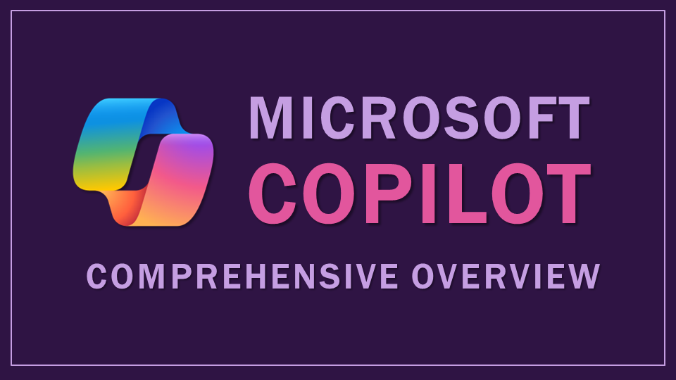 Microsoft Copilot A Comprehensive Overview